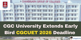 CGC University Extends Early Bird CGCUET 2026 Deadline Till March 14